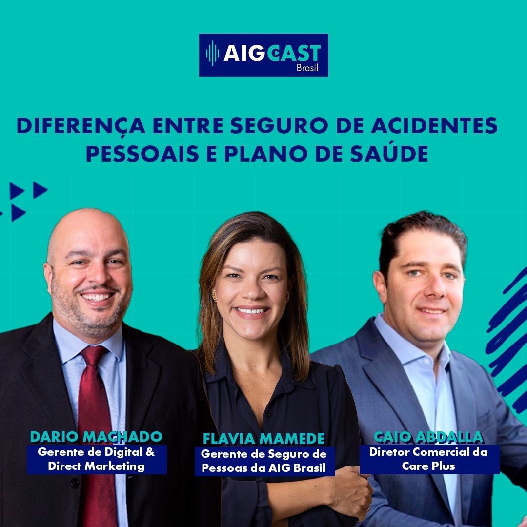 AIGCast Episódio 1 | Diferença entre seguro de acidentes pessoais e plano de saúde