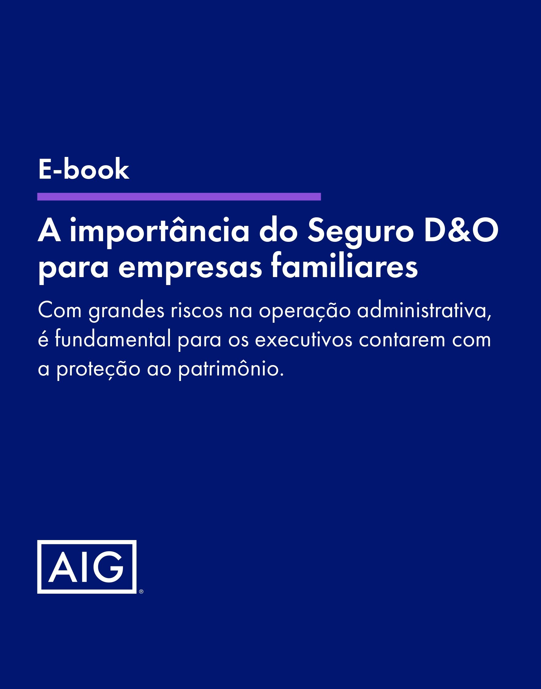 A importância do Seguro D&O para empresas familiares